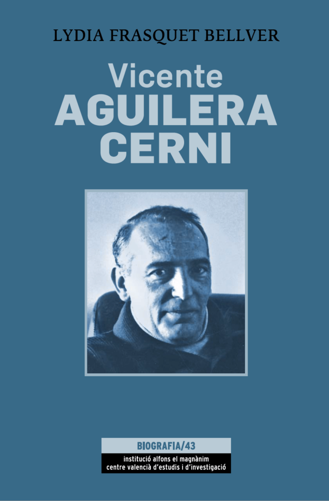 Publicación del libro "Vicente Aguilera Cerni" de 